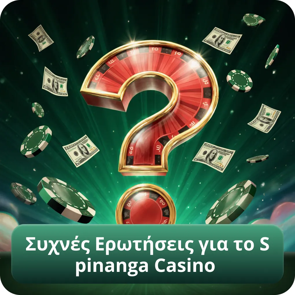 Συχνές Ερωτήσεις για το Spinanga Casino
